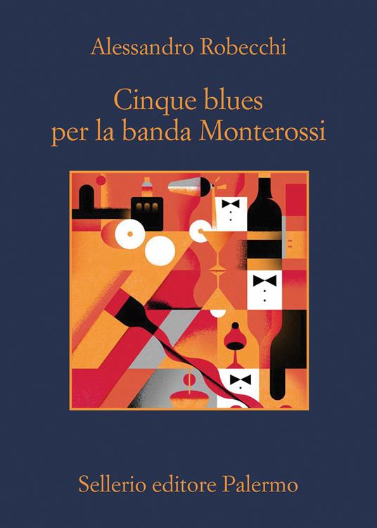 Alessandro Robecchi Cinque blues per la banda Monterossi
